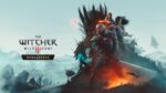 The Witcher 3: Wild Hunt &ndash; Remastered